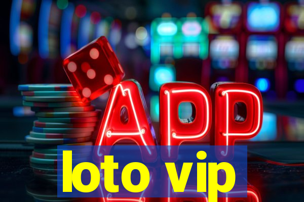 loto vip