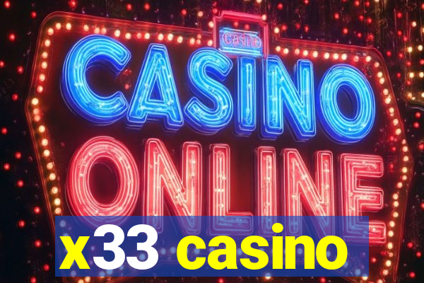 x33 casino