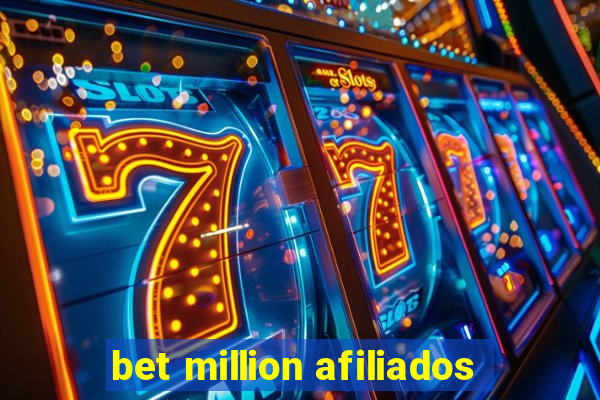 bet million afiliados