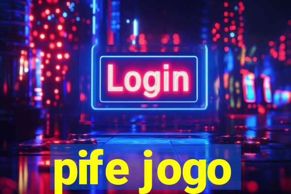 pife jogo