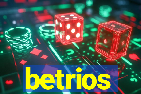 betrios