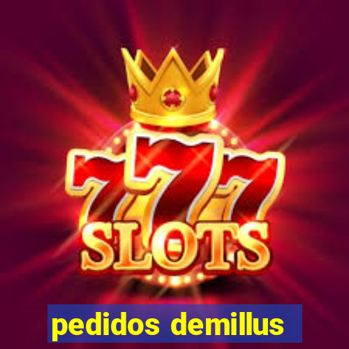 pedidos demillus