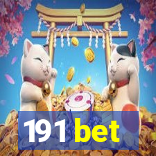 191 bet