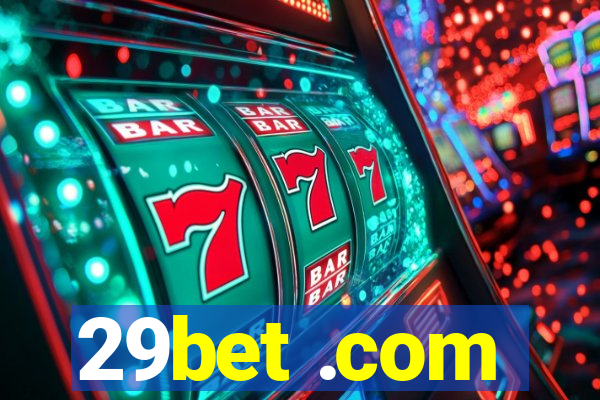 29bet .com