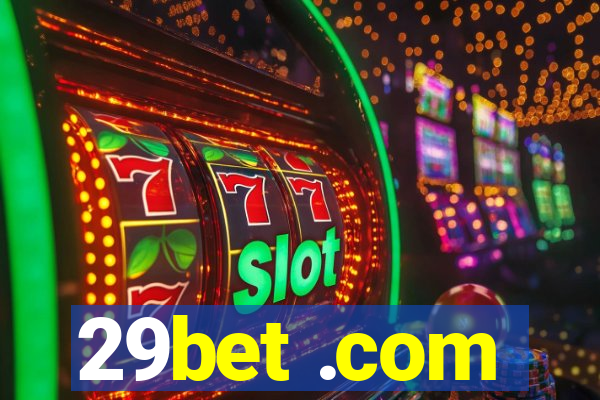 29bet .com