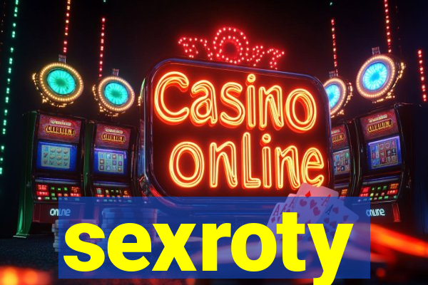 sexroty