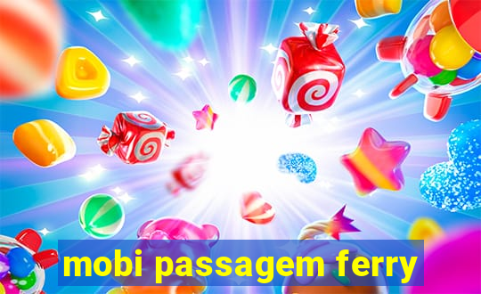 mobi passagem ferry