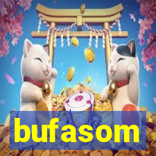 bufasom