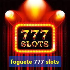 foguete 777 slots