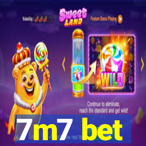 7m7 bet