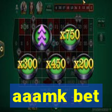 aaamk bet