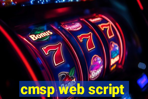 cmsp web script