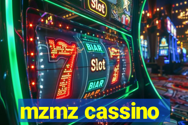 mzmz cassino