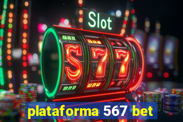 plataforma 567 bet