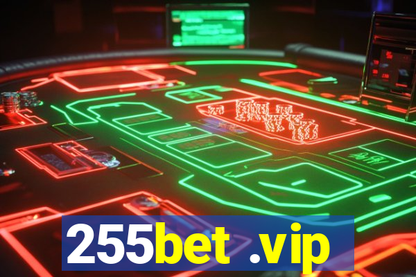 255bet .vip