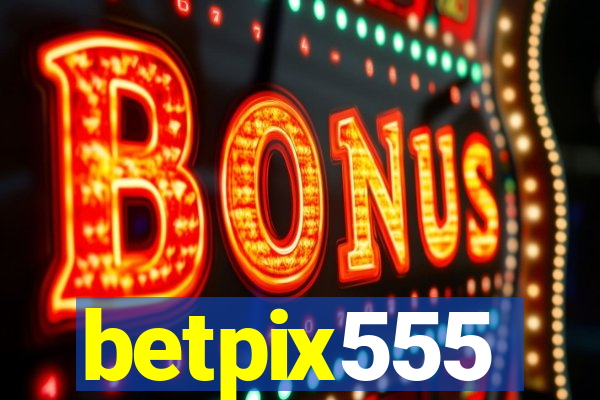 betpix555