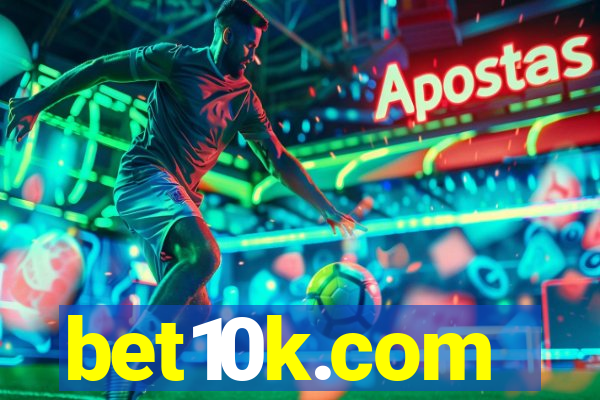 bet10k.com