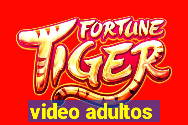 video adultos