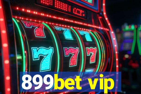 899bet vip