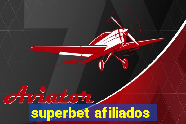 superbet afiliados