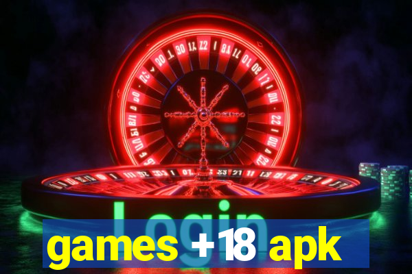 games +18 apk