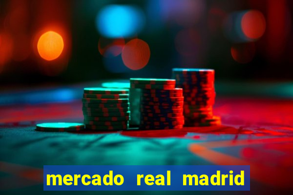 mercado real madrid ceasa encarte