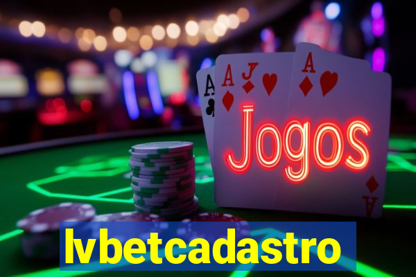 lvbetcadastro