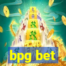 bpg bet