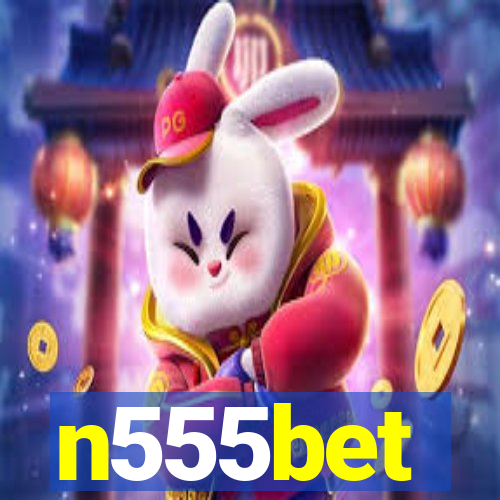 n555bet