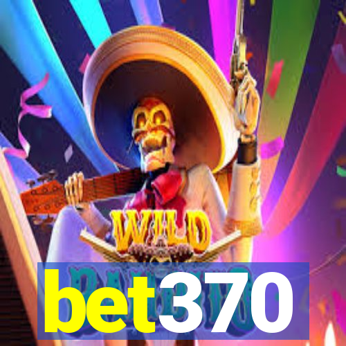 bet370