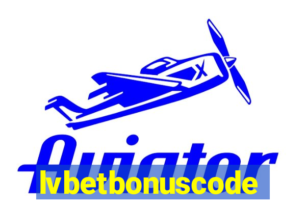 lvbetbonuscode