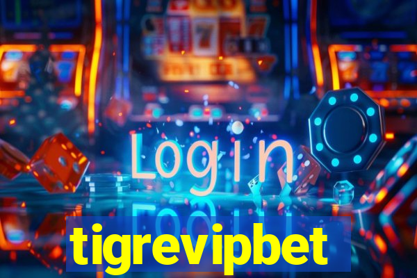 tigrevipbet