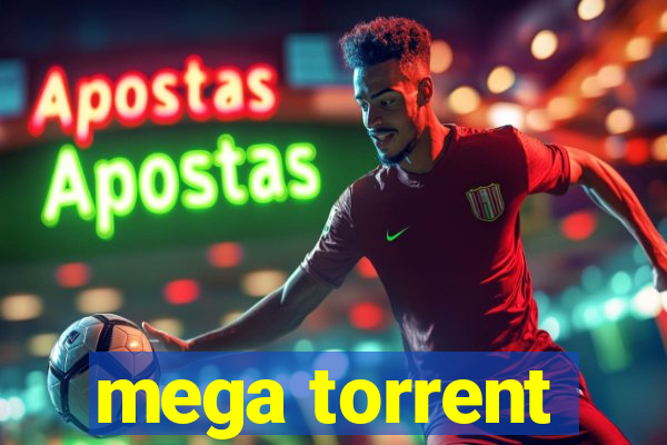 mega torrent