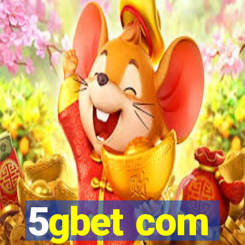 5gbet com