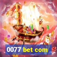 0077 bet com