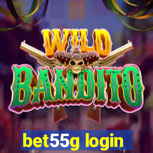 bet55g login