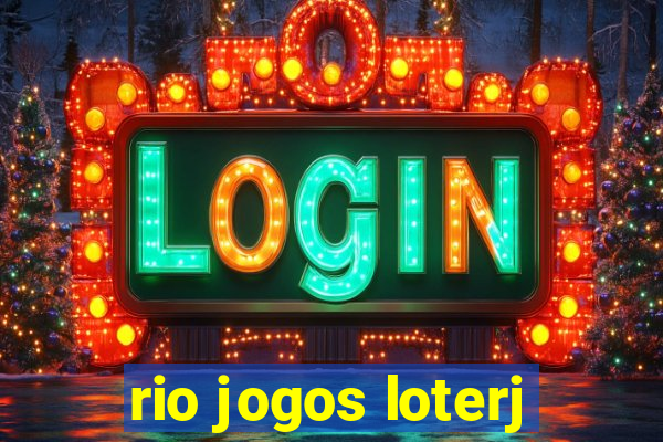 rio jogos loterj