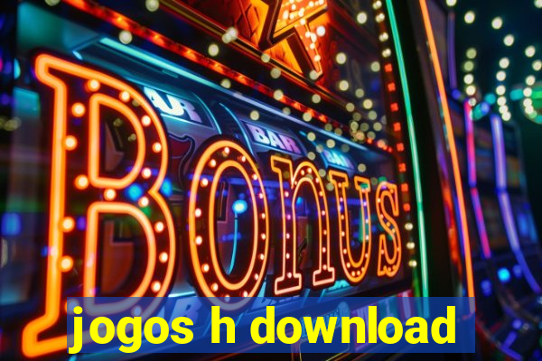 jogos h download