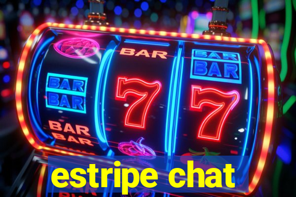 estripe chat