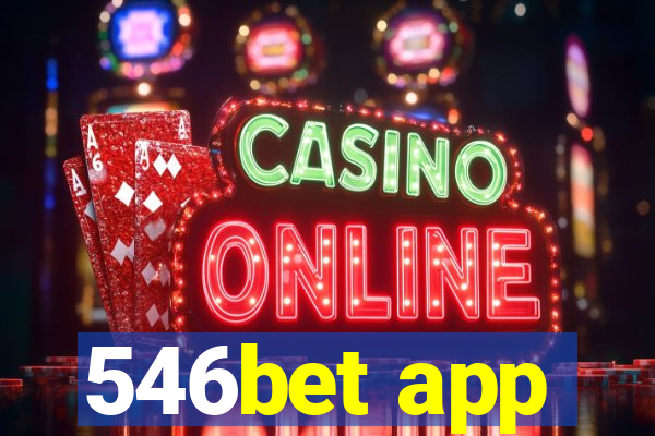 546bet app