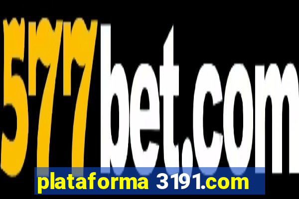 plataforma 3191.com