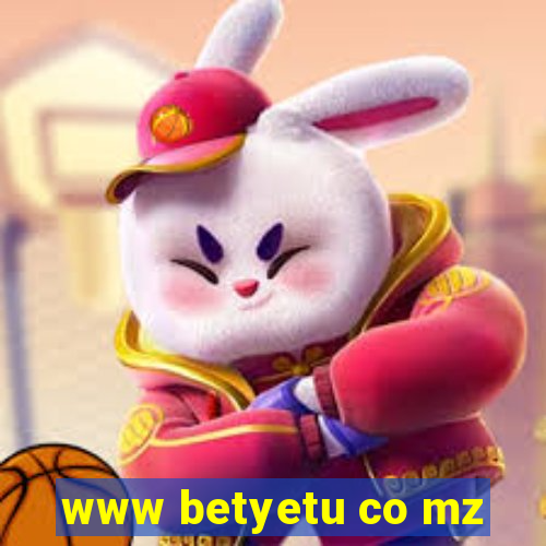 www betyetu co mz