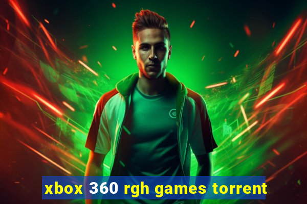 xbox 360 rgh games torrent