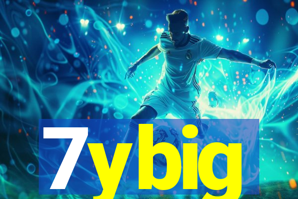 7ybig