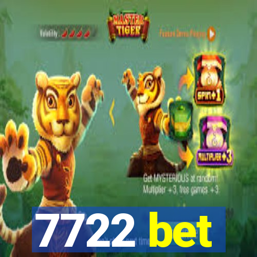 7722 bet