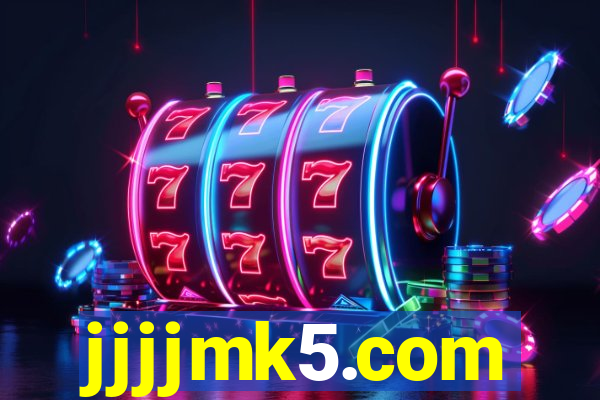 jjjjmk5.com