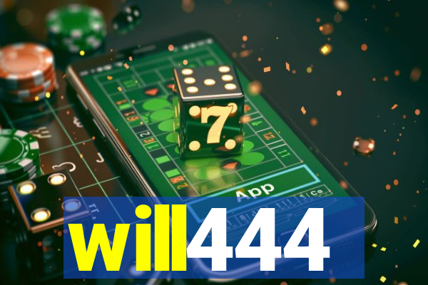 will444