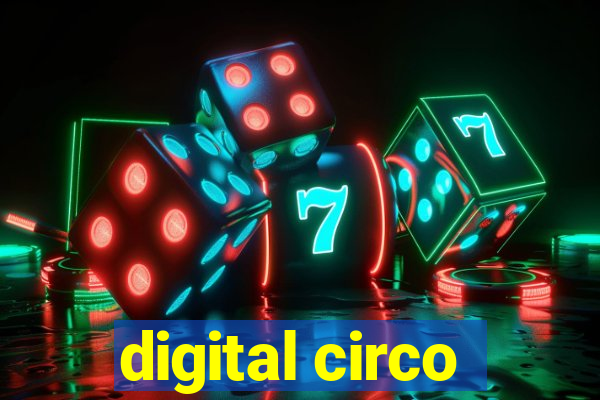 digital circo