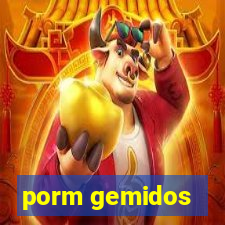 porm gemidos