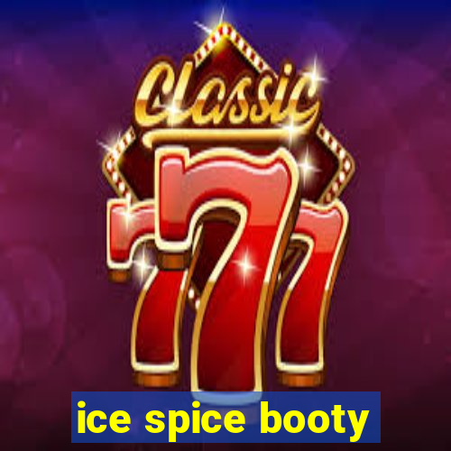 ice spice booty